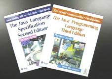The Java Language Specification, Second Edition & The Java Programming Language, Third Edition
